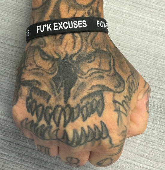 F*ck Excuses Rubber Wrist Band by Iron Addicts Brands | CT Fletcher