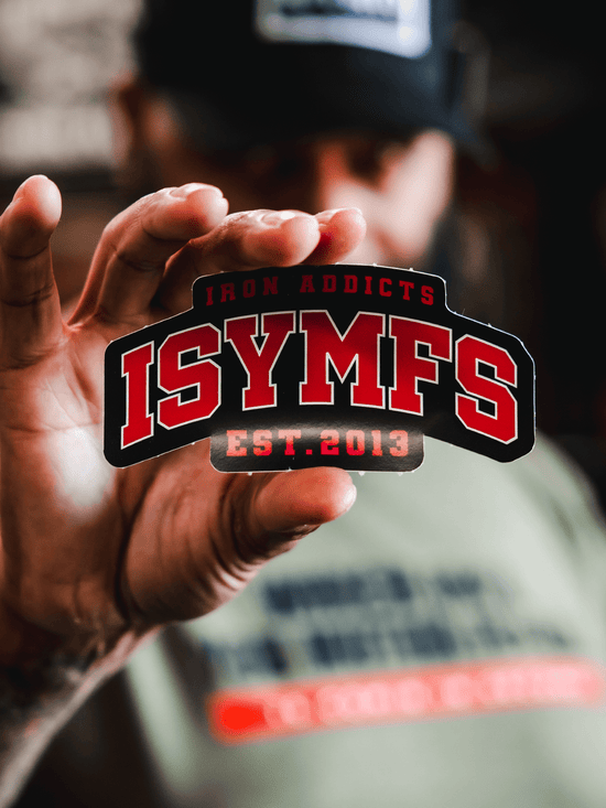 Iron Addicts ISYMFS Est. 2013 Sticker