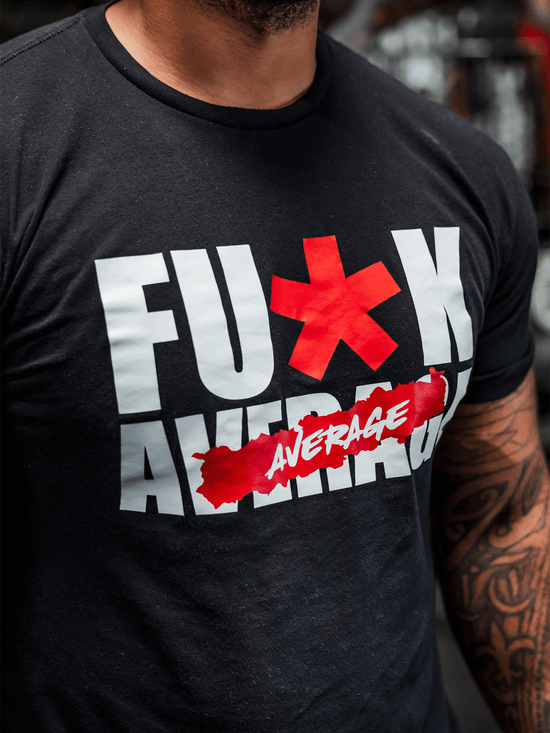 Iron Addicts Brands Gym Apparel Brand Fu*k Average Tee Shirt