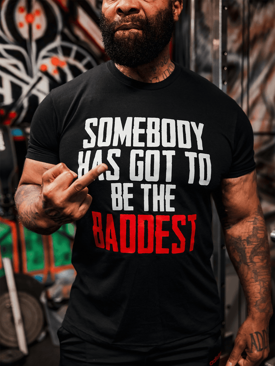 Iron Addicts "Somebody Has Got To Be The Baddest" Tee Shirt