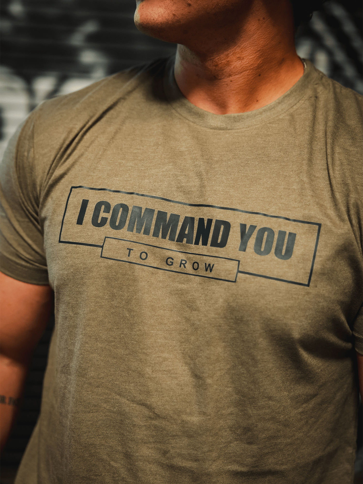 Gym Clothing I Command You To Grow 